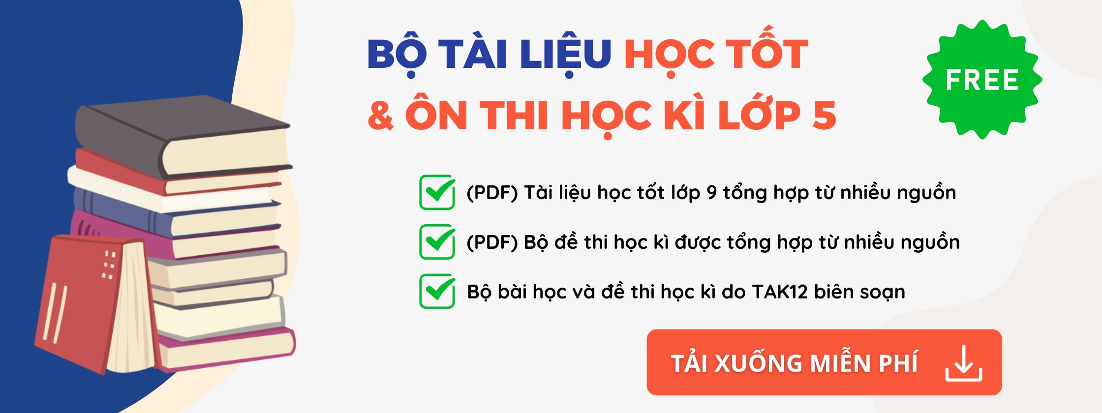 Included.Tài liệu học tốt và đề thi HK lớp 5