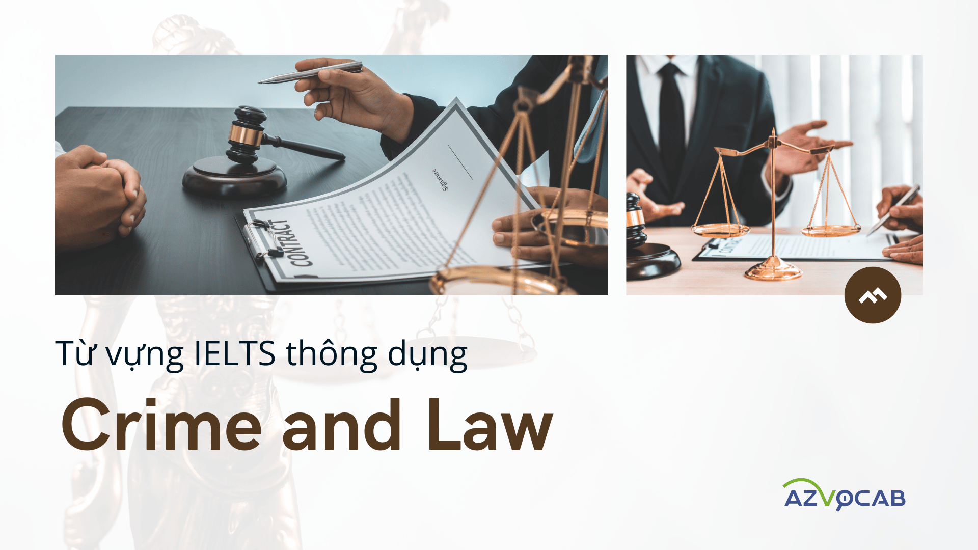 Từ vựng IELTS Crime and Law