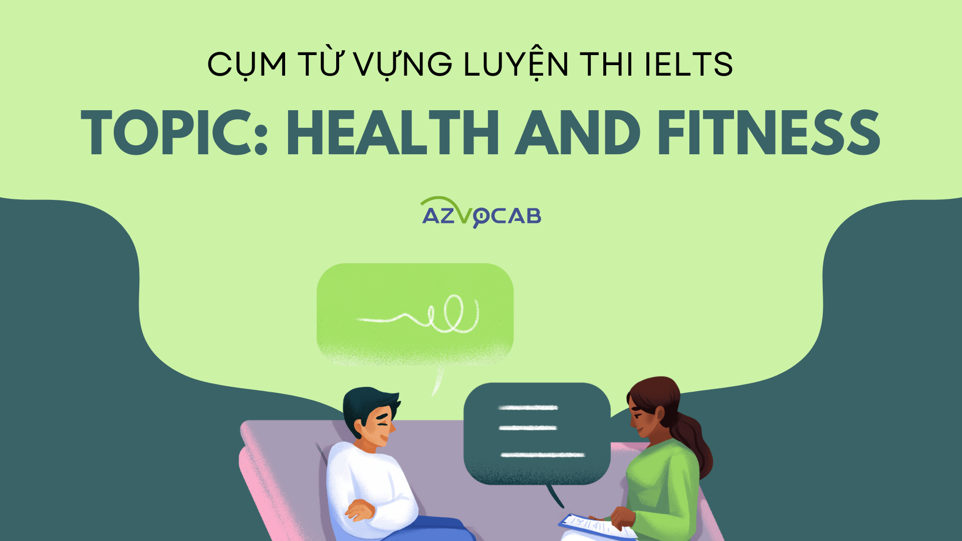 Cụm từ vựng IELTS Health and Fitness
