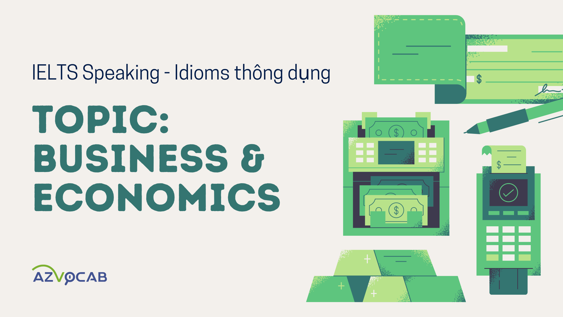 Thành ngữ IELTS Speaking Business and Economics