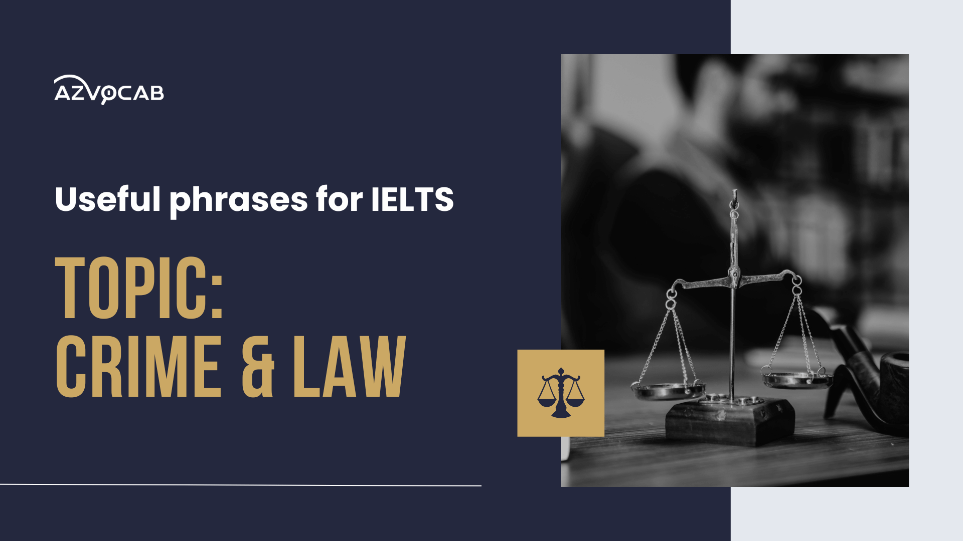 Useful phrases for IELTS Crime and Law