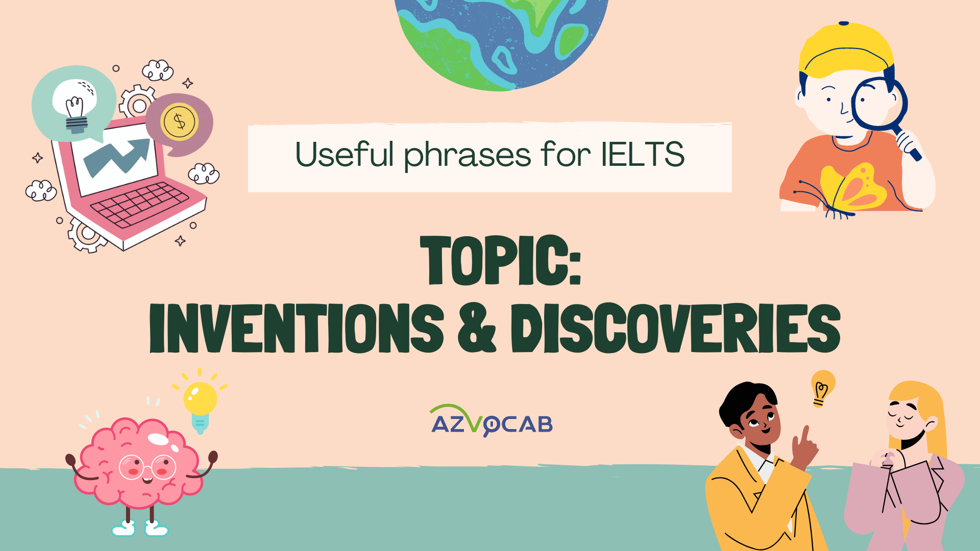 Useful phrases for IELTS Inventions and Discoveries