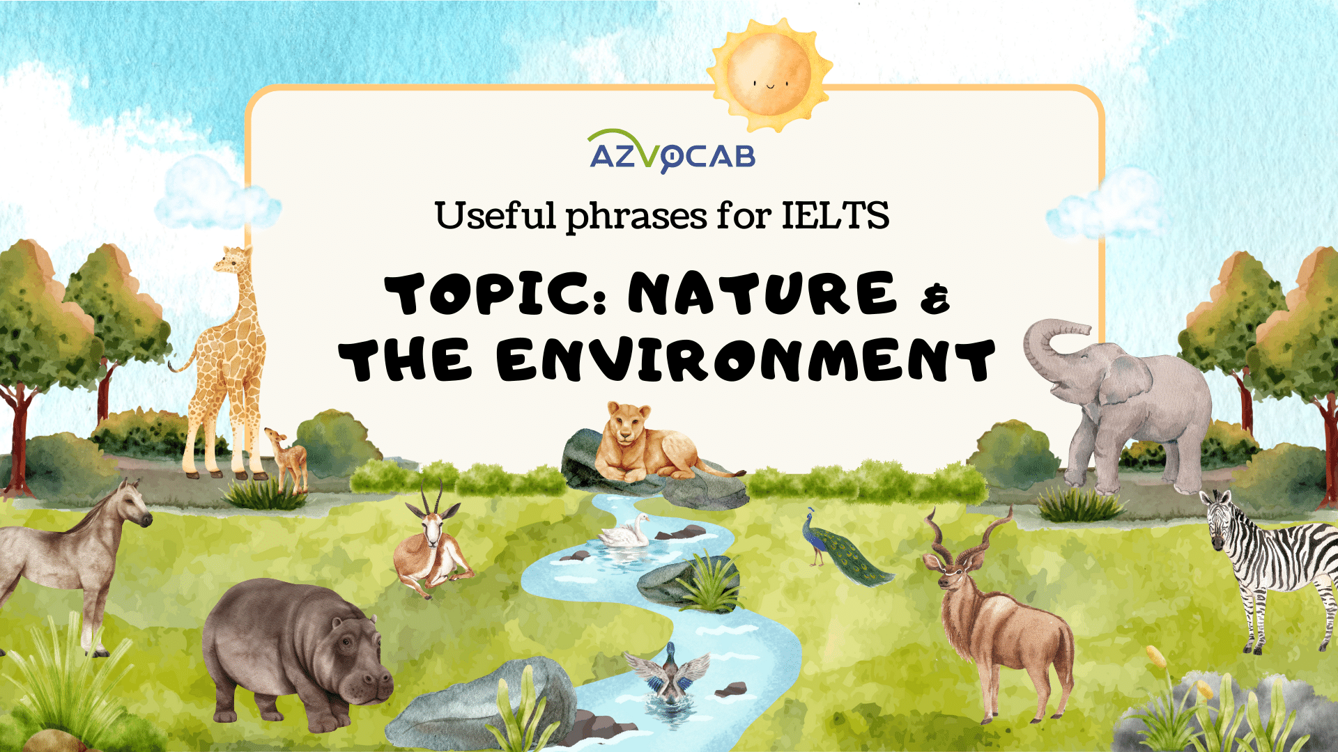 Useful phrases for IELTS Nature and the Environment
