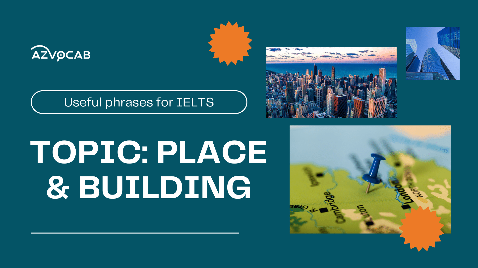 Useful phrases for IELTS Place and Building