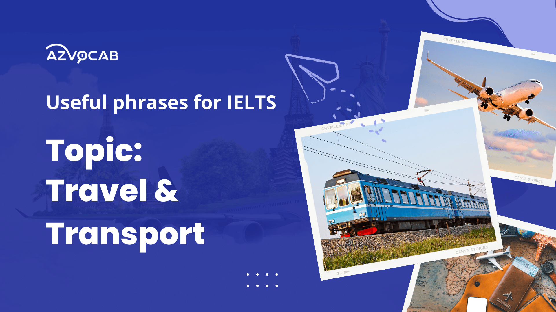 Useful phrases for IELTS Travel and Transport