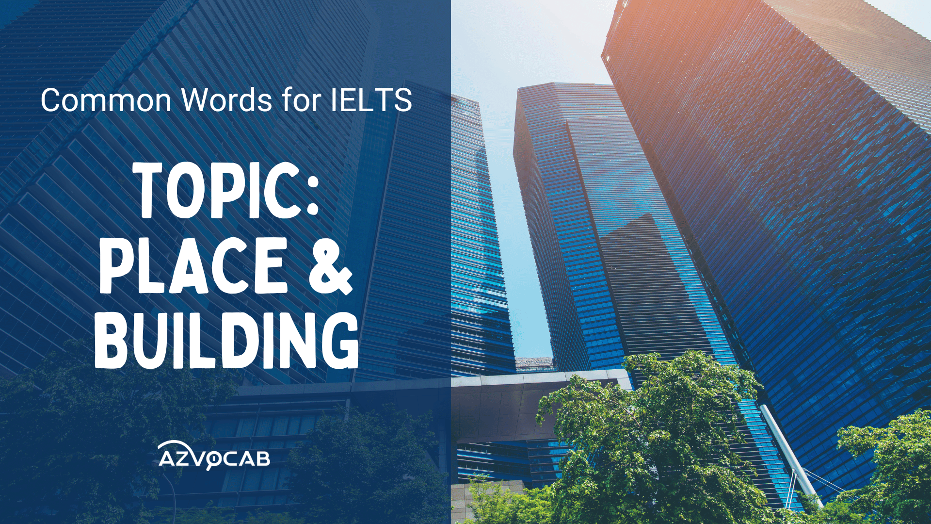 Vocabulary for IELTS Place and Building