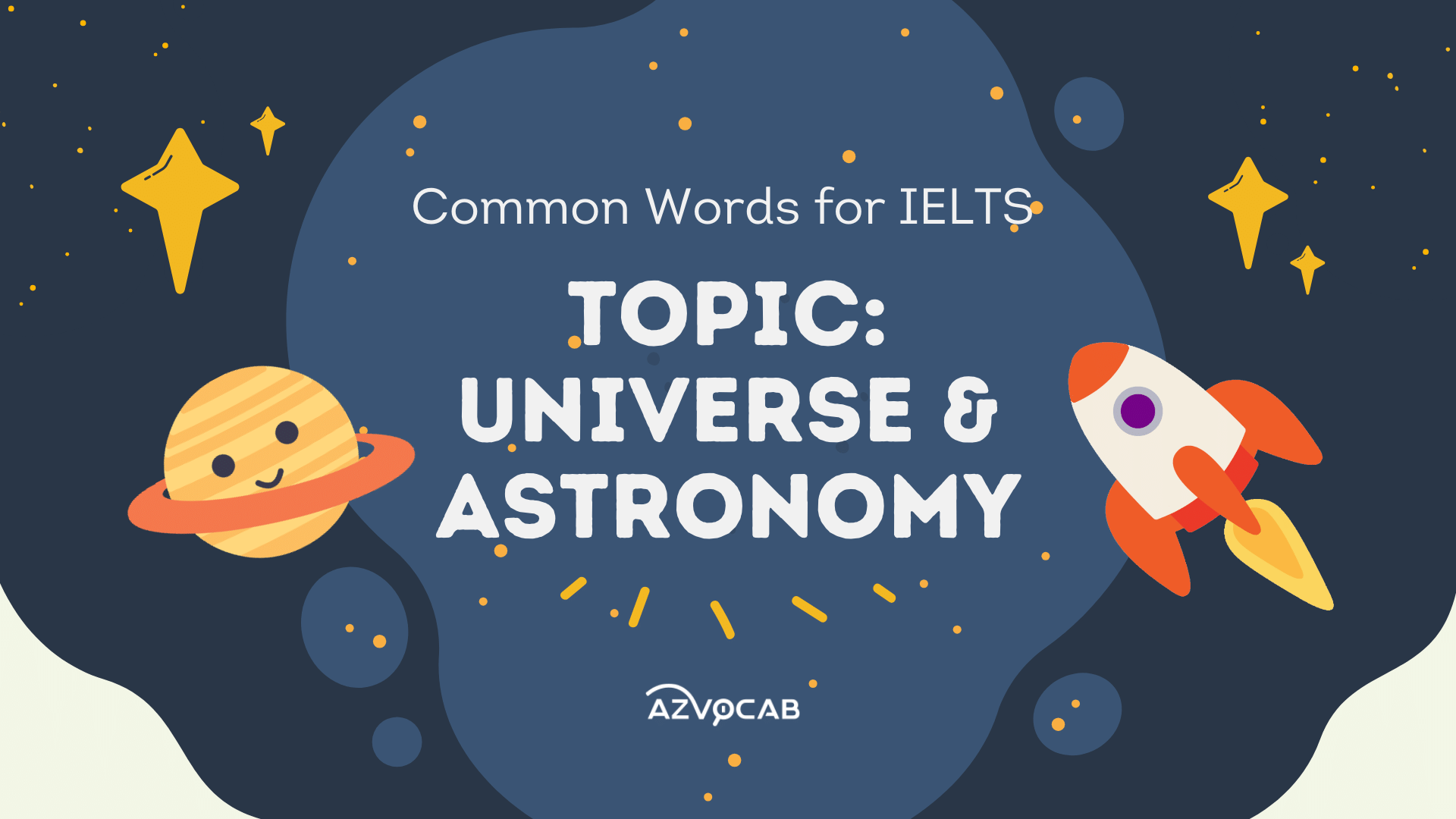 Vocabulary for IELTS Universe and Astronomy