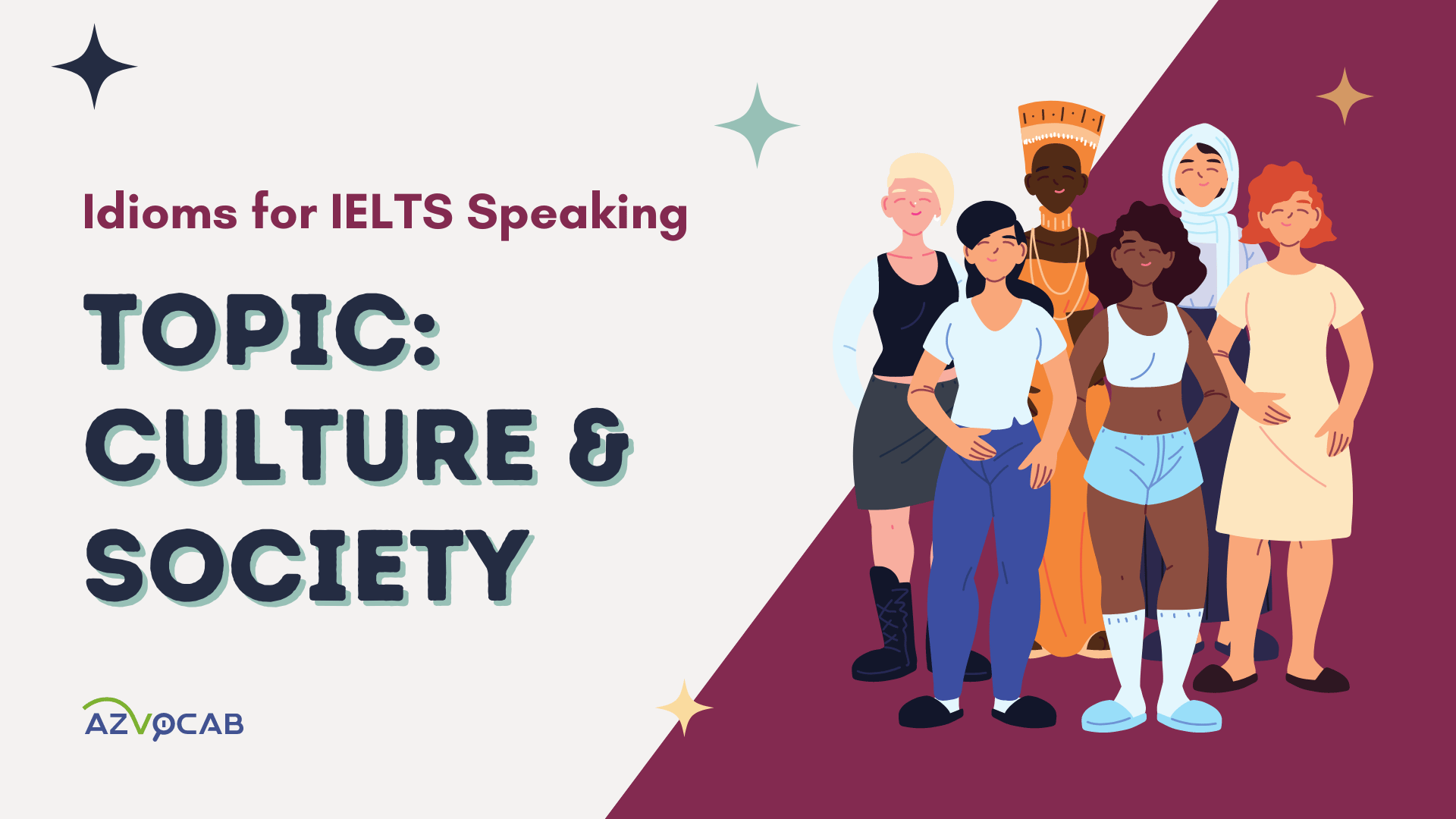Idioms for IELTS Speaking Culture and Society