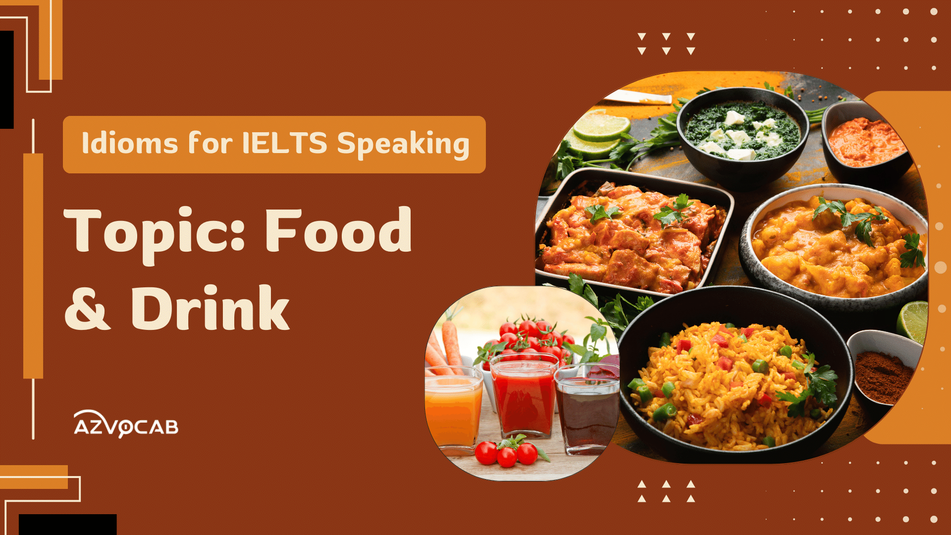 Idioms for IELTS Speaking Food and Drink