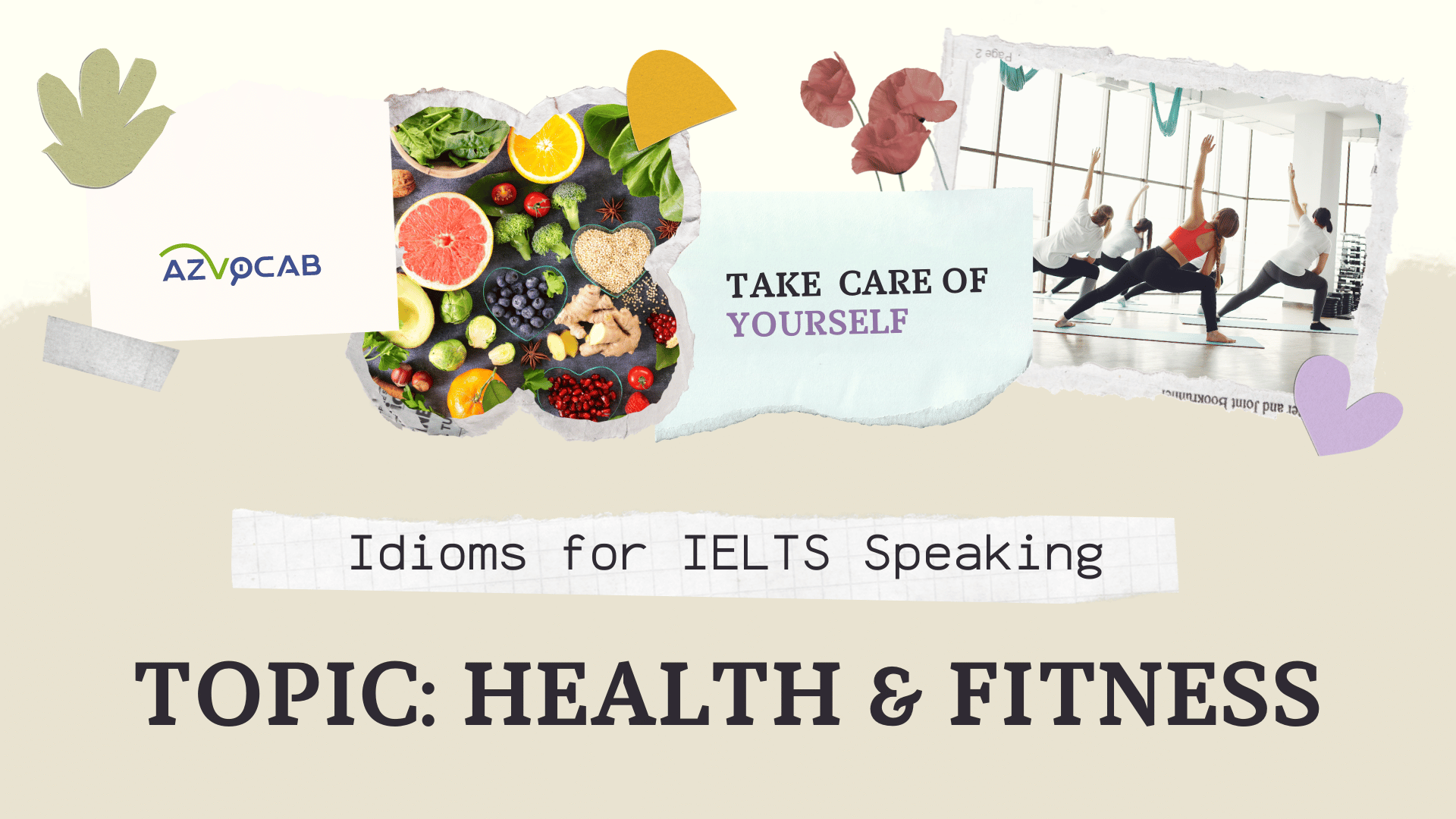 Idioms for IELTS Speaking Health and Fitness