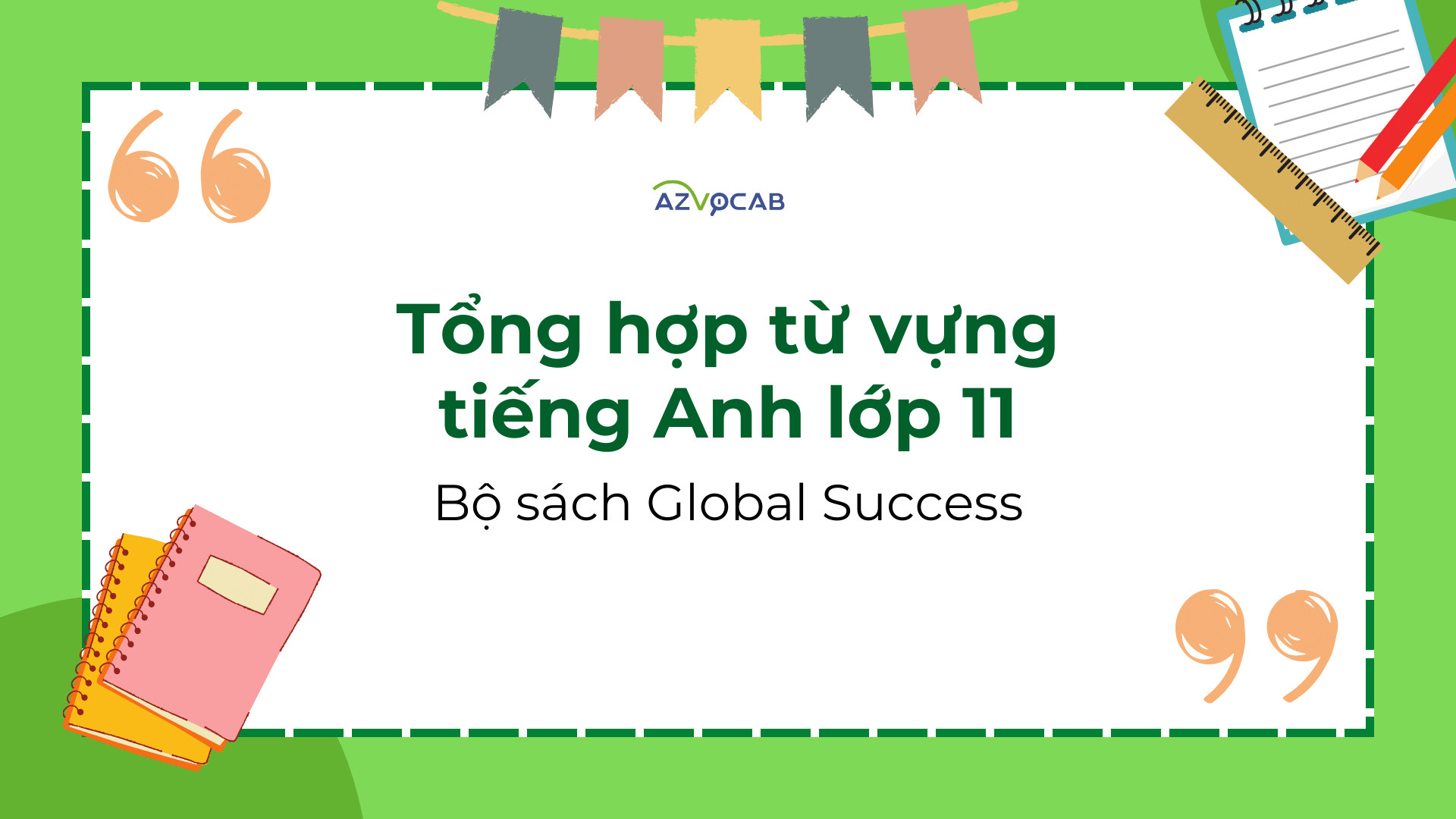 Tiếng Anh lớp 11 Global Success