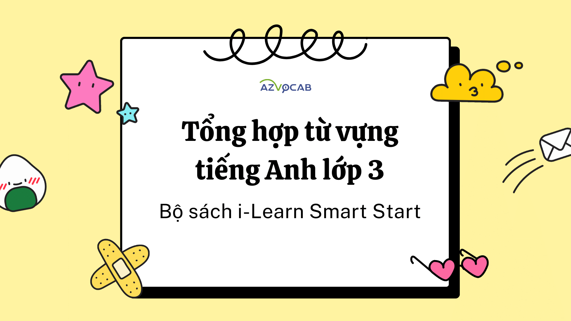 Tiếng Anh lớp 3 i-Learn Smart Start
