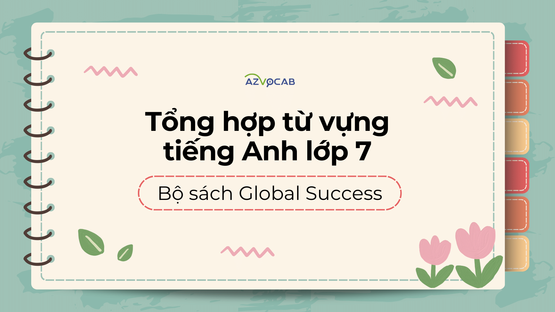 Tiếng Anh lớp 7 Global Success
