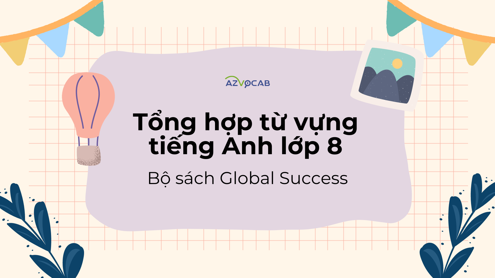 Tiếng Anh lớp 8 Global Success