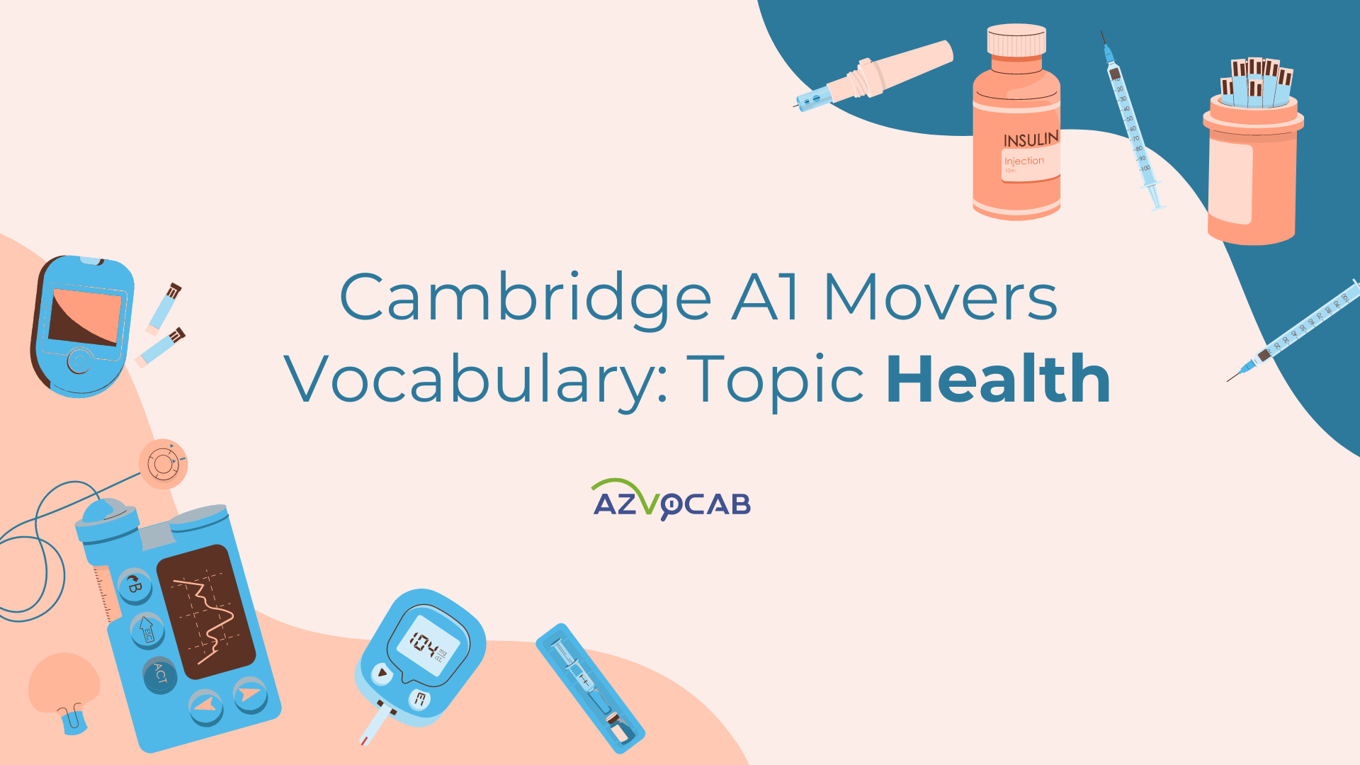 Cambridge A1 Movers Health