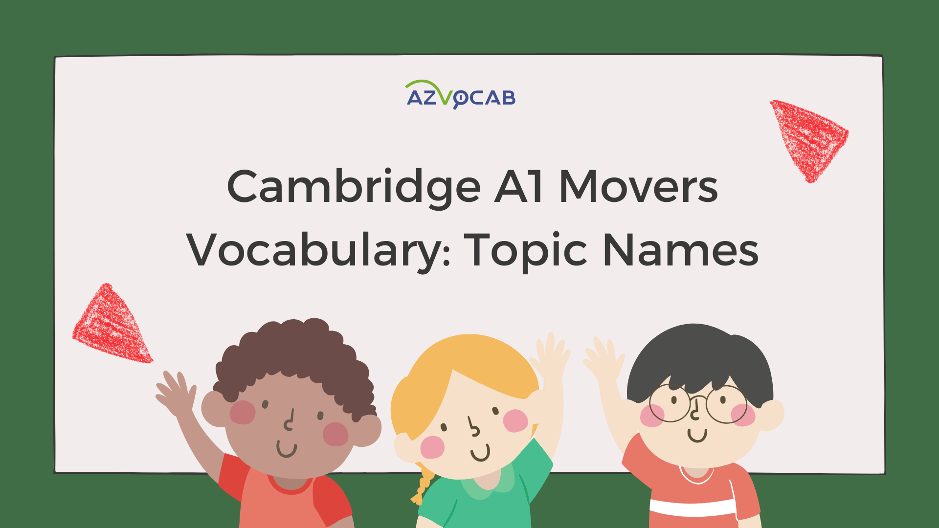 Cambridge A1 Movers Names