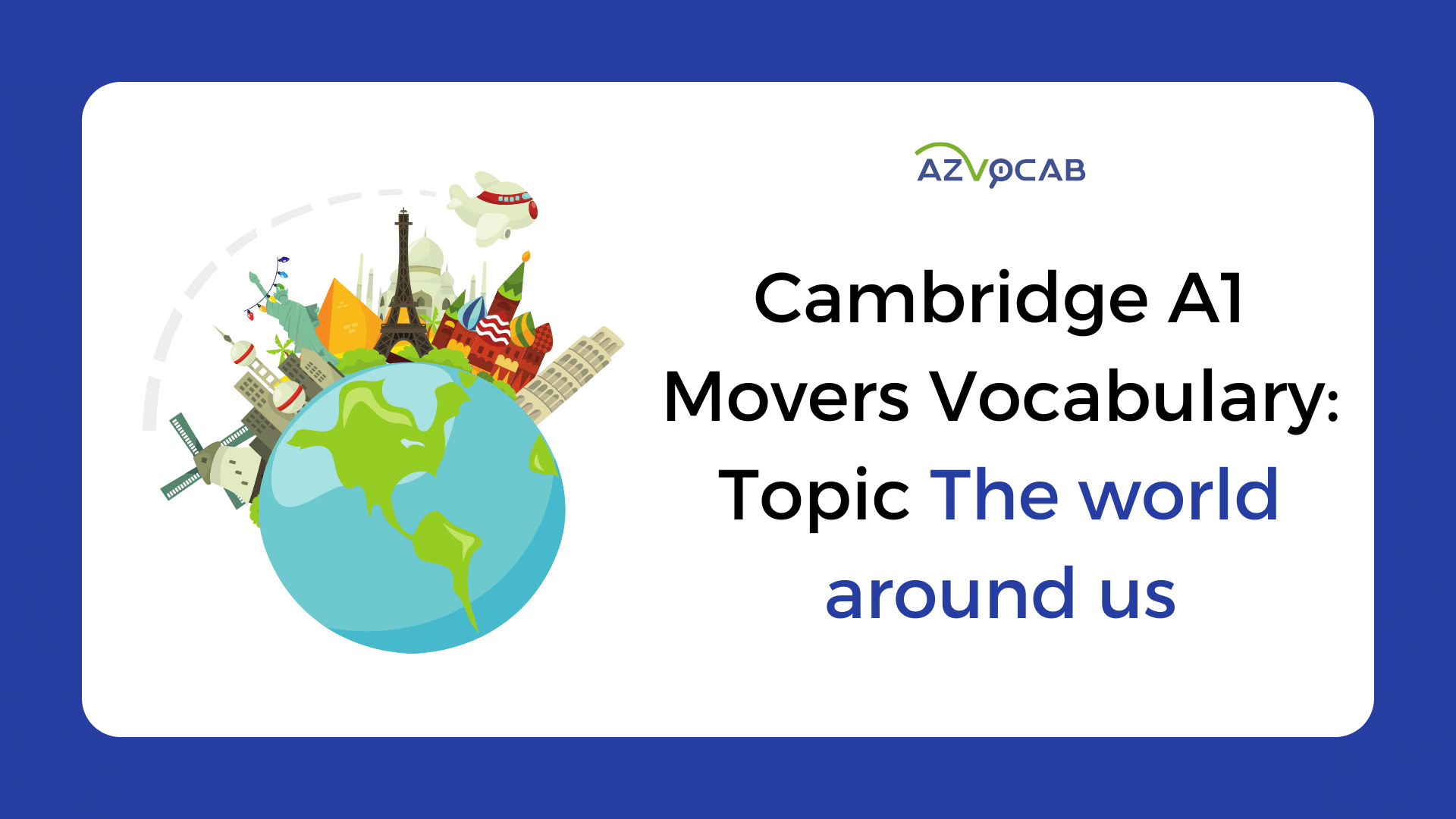 Cambridge A1 Movers The world around us