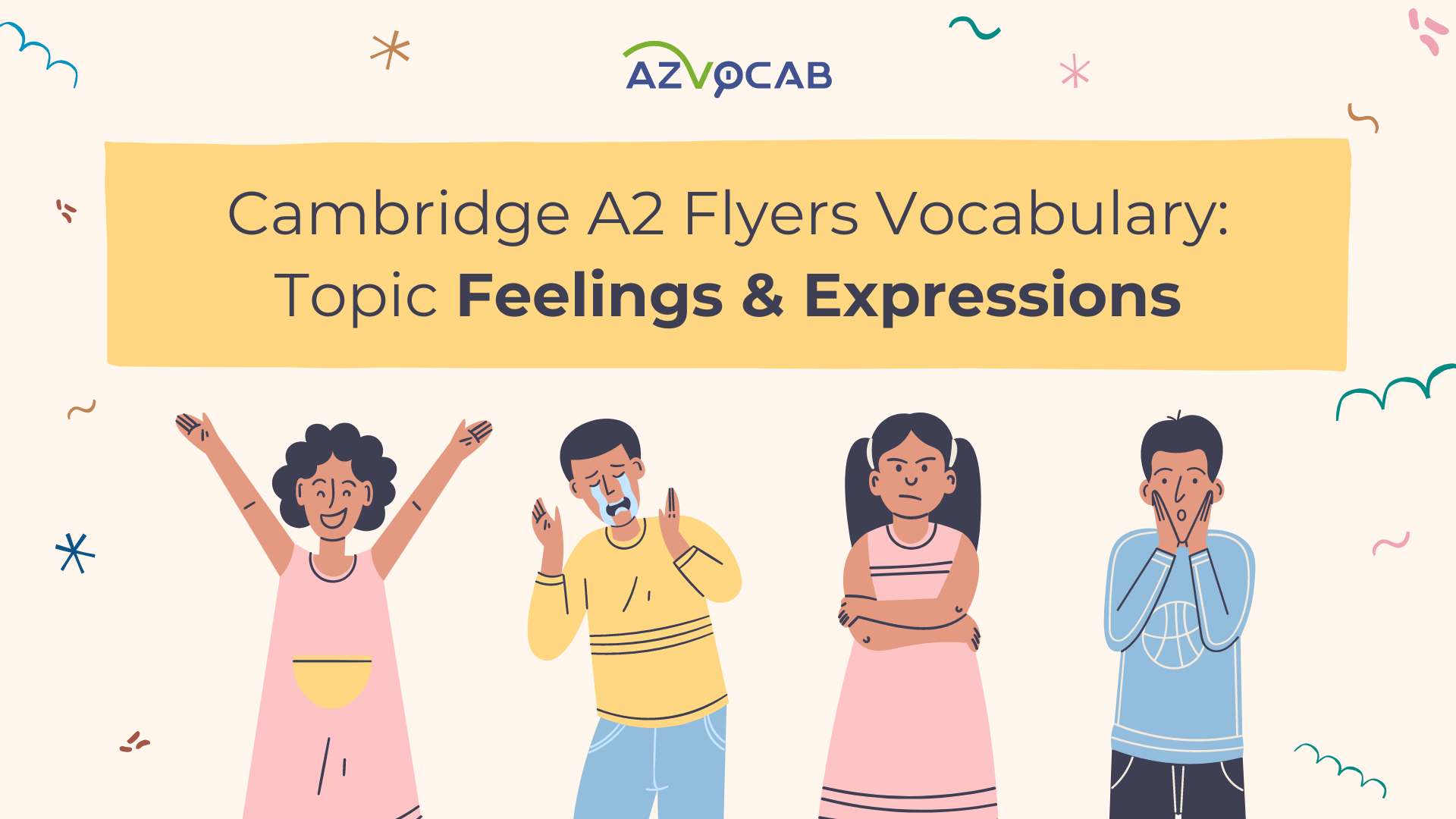 Cambridge A2 Flyers Feelings and Expressions