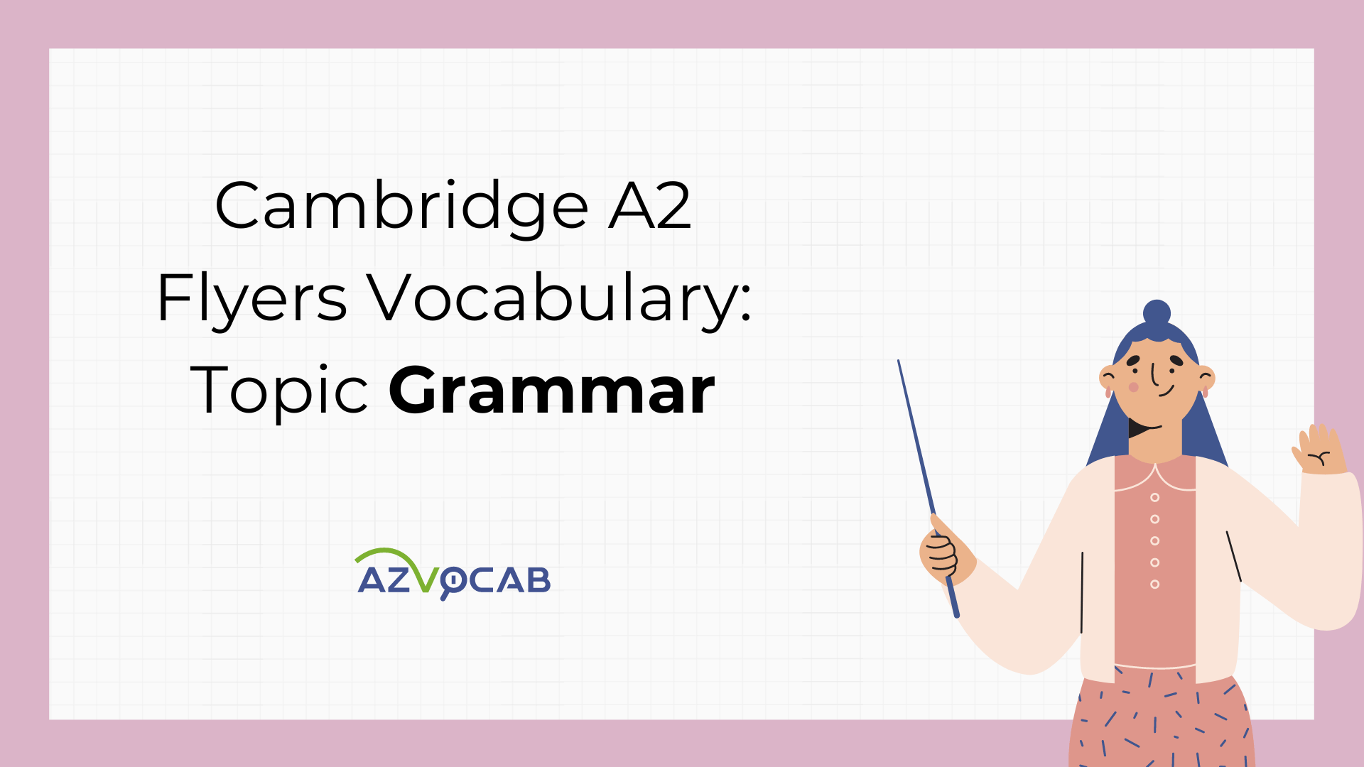 Cambridge A2 Flyers Grammar