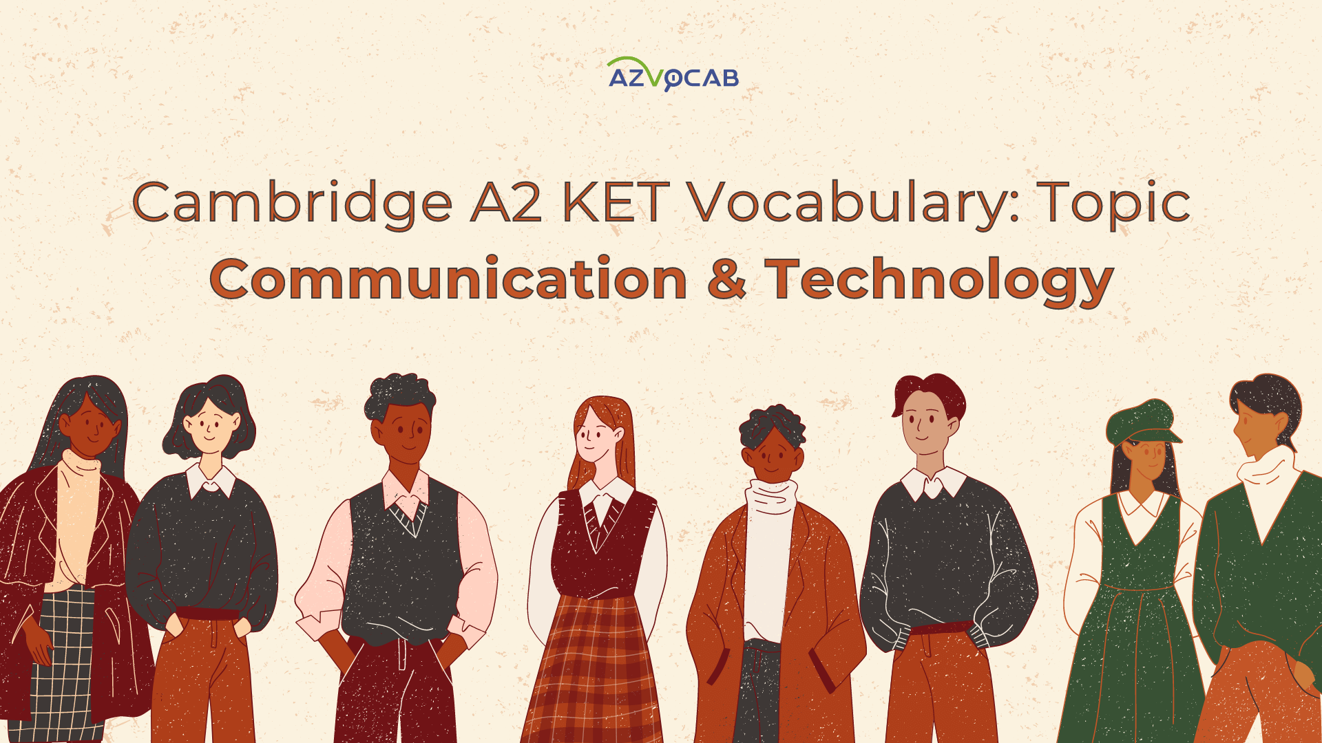 Cambridge A2 KET Communication and Technology