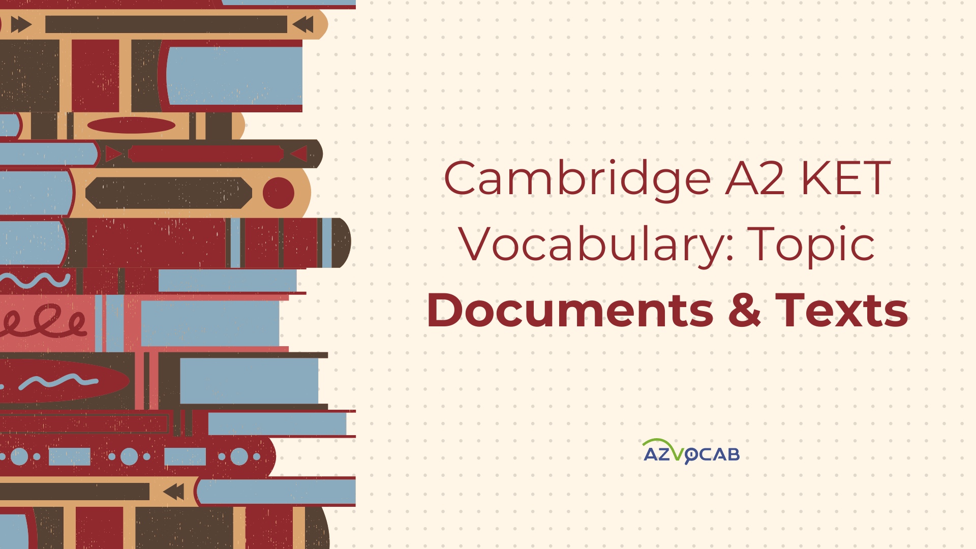 Cambridge A2 KET Documents and Texts