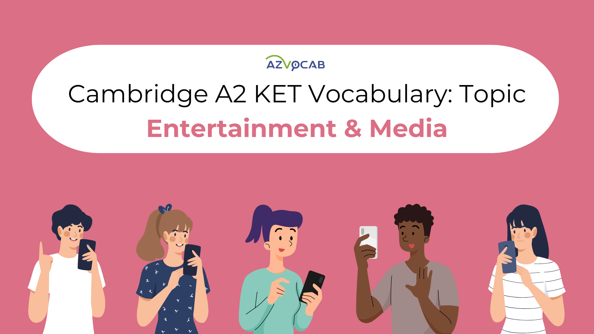 Cambridge A2 KET Entertainment and Media
