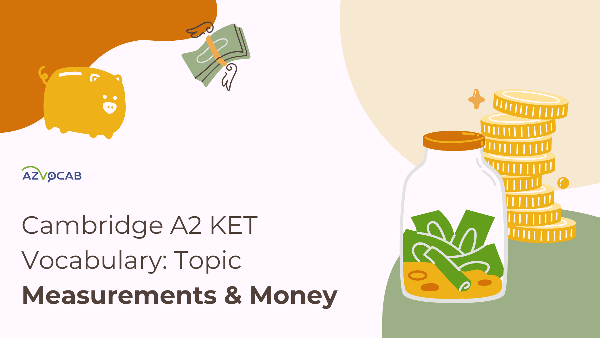 Cambridge A2 KET Measurements and Money