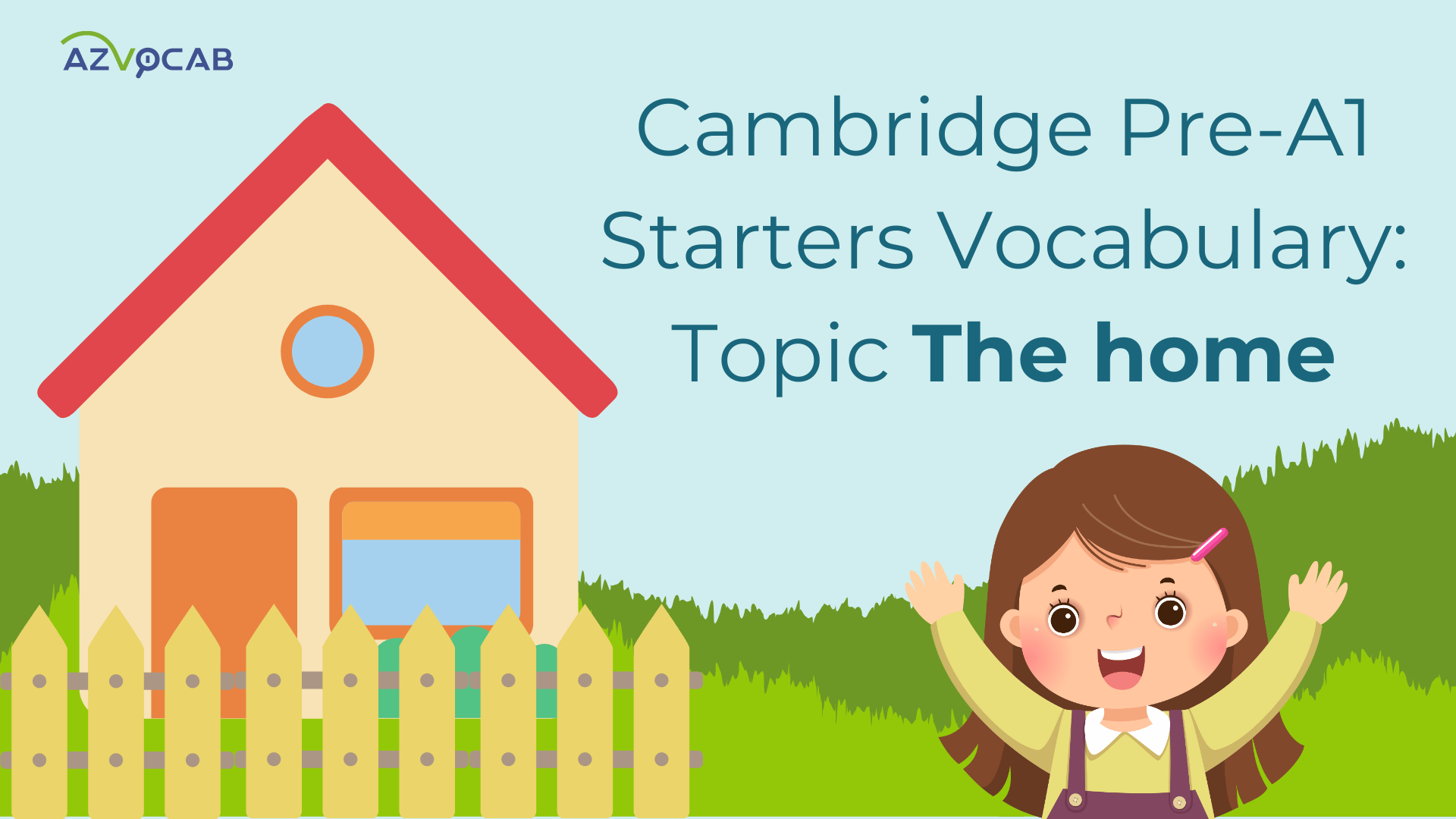 Starters Vocabulary The home