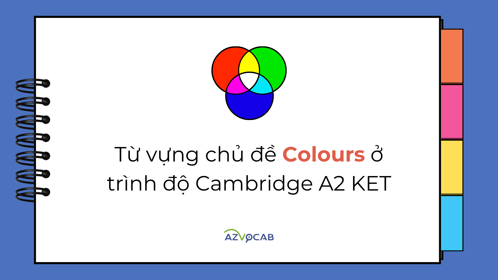 Từ vựng KET Colours