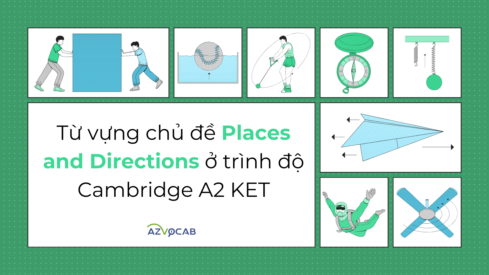 Từ vựng KET Places and Directions