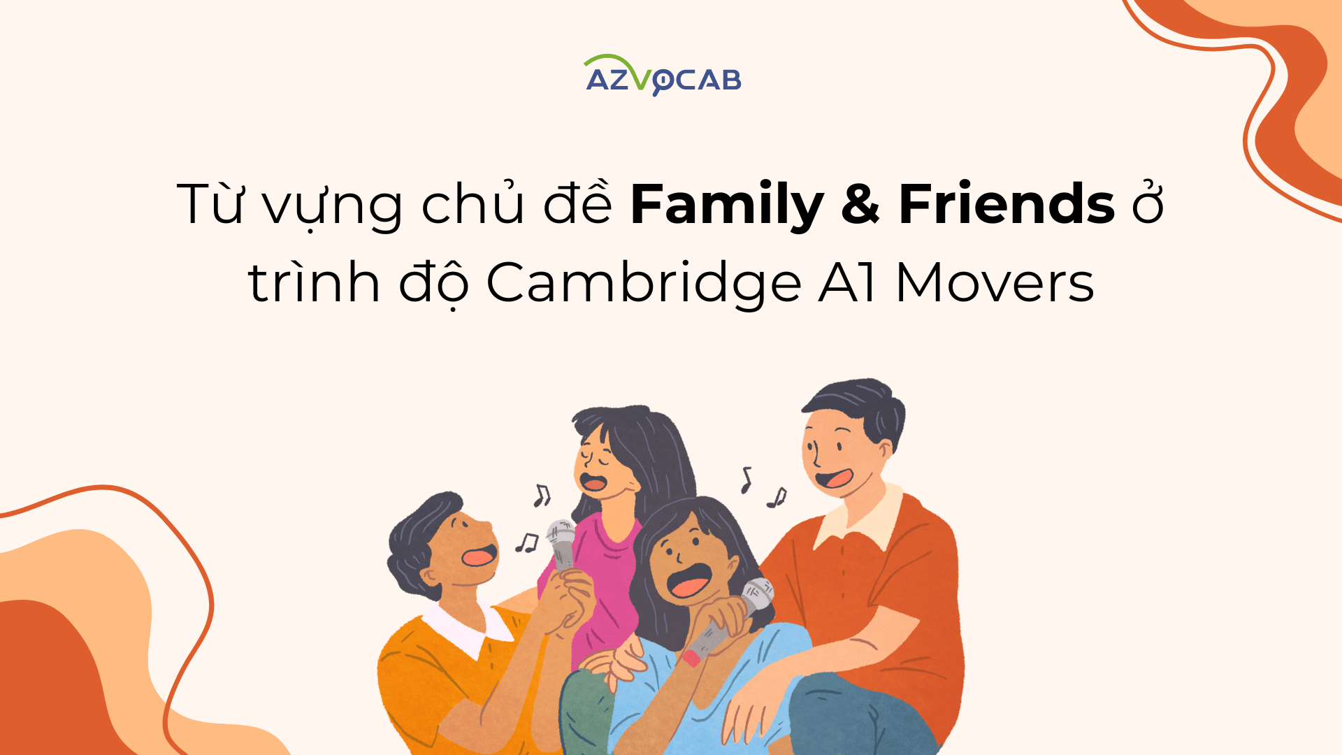 Từ vựng Movers Family and Friends