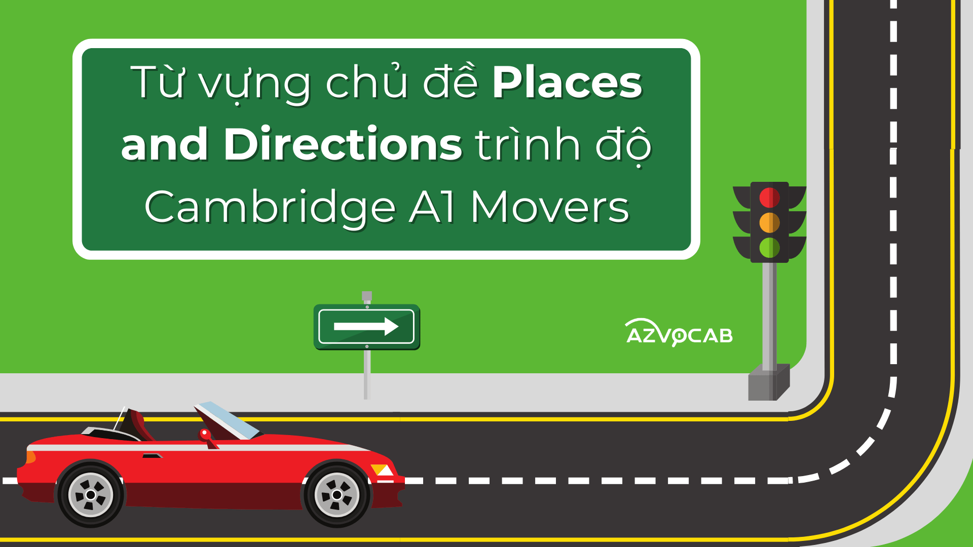 Từ vựng Movers Places and Directions
