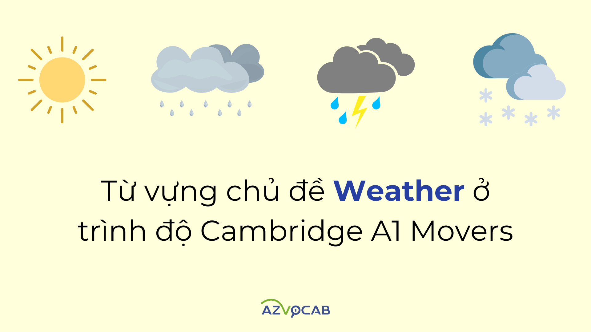 Từ vựng Movers Weather