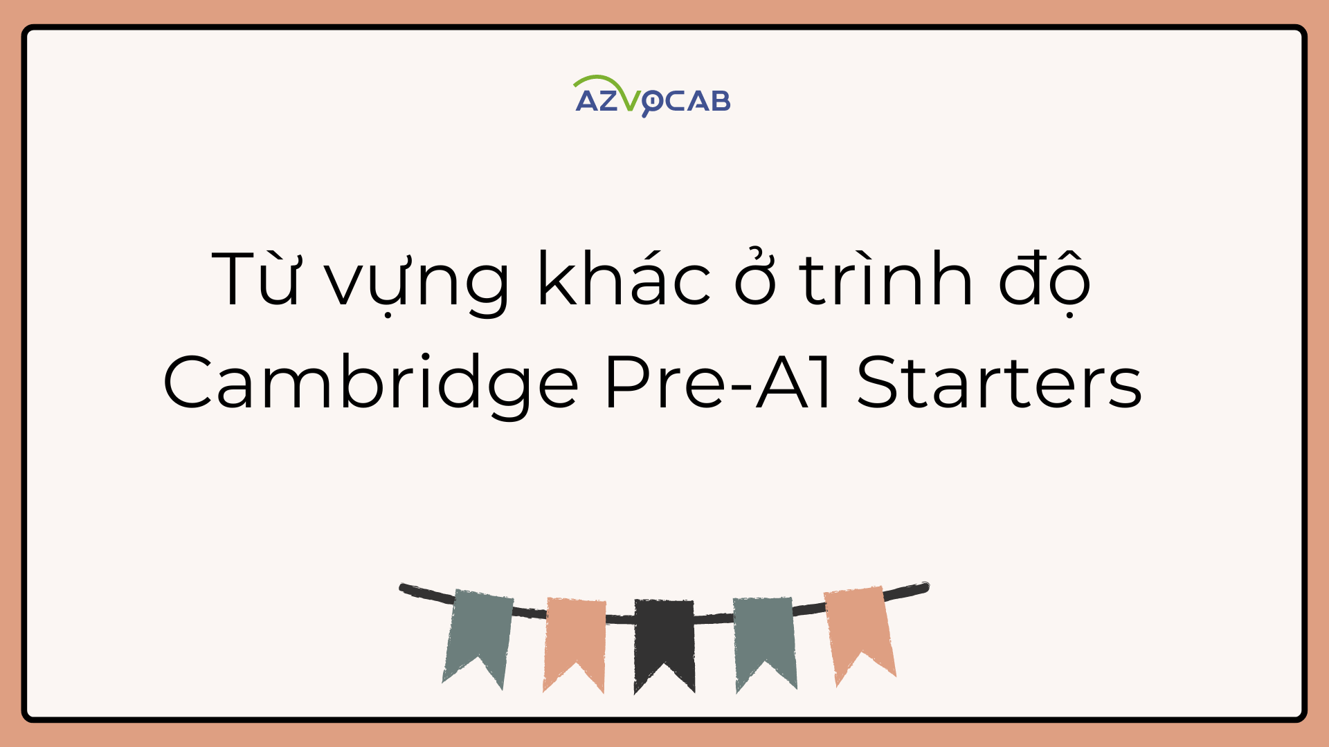 Từ vựng Starters Others