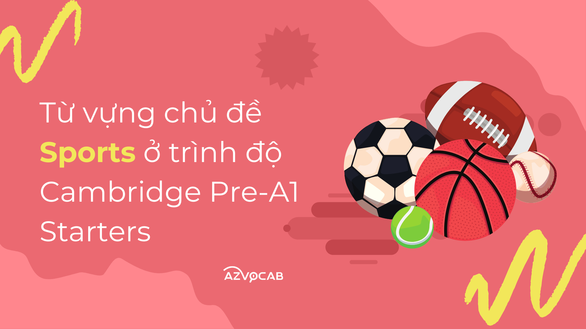 Từ vựng Starters Sports