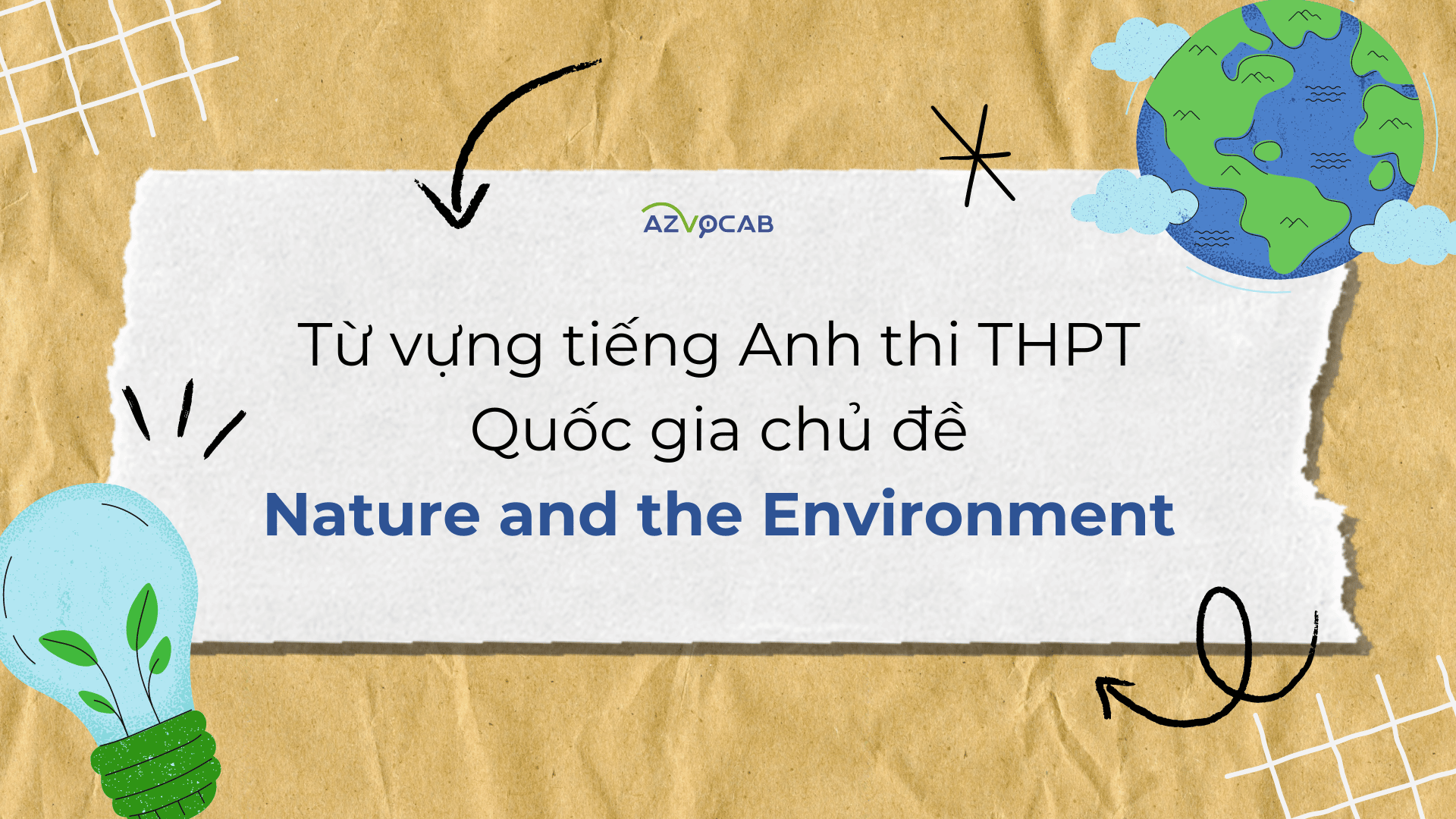 Từ vựng thi THPT Quốc gia Nature and the Environment