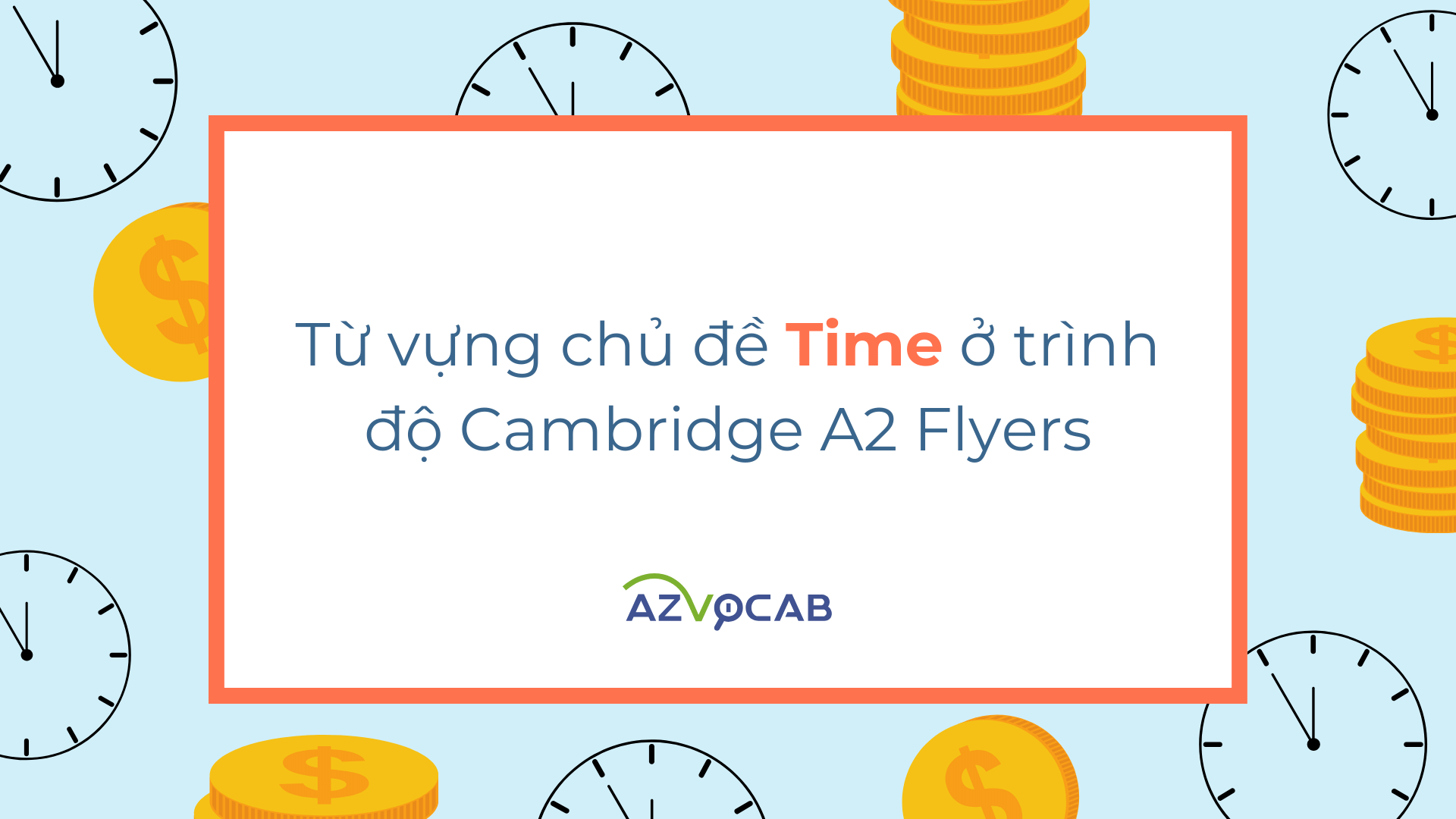 Từ vựng Flyers Time