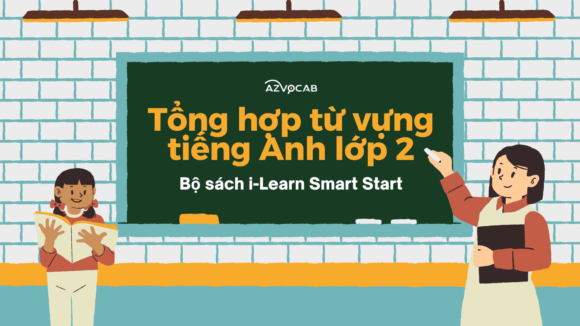 Tiếng Anh lớp 2 i-Learn Smart Start