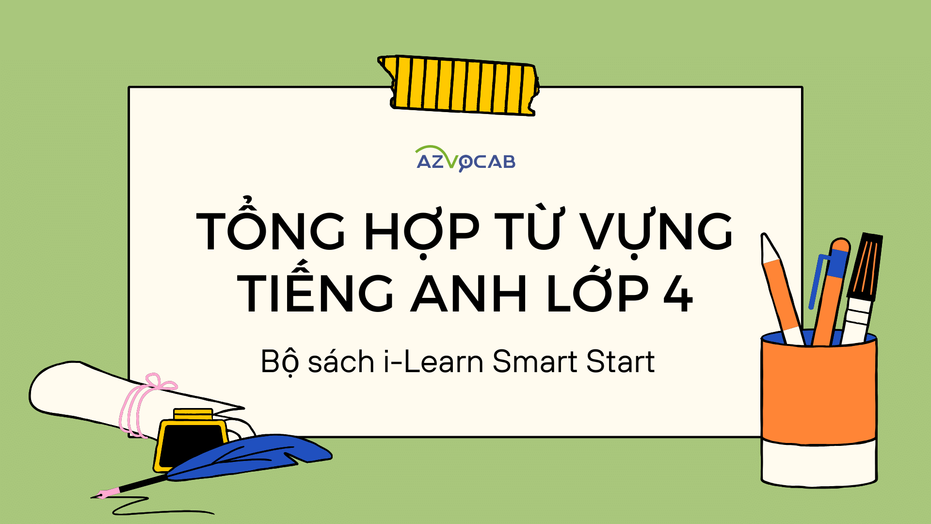 Tiếng Anh lớp 4 i-Learn Smart Start
