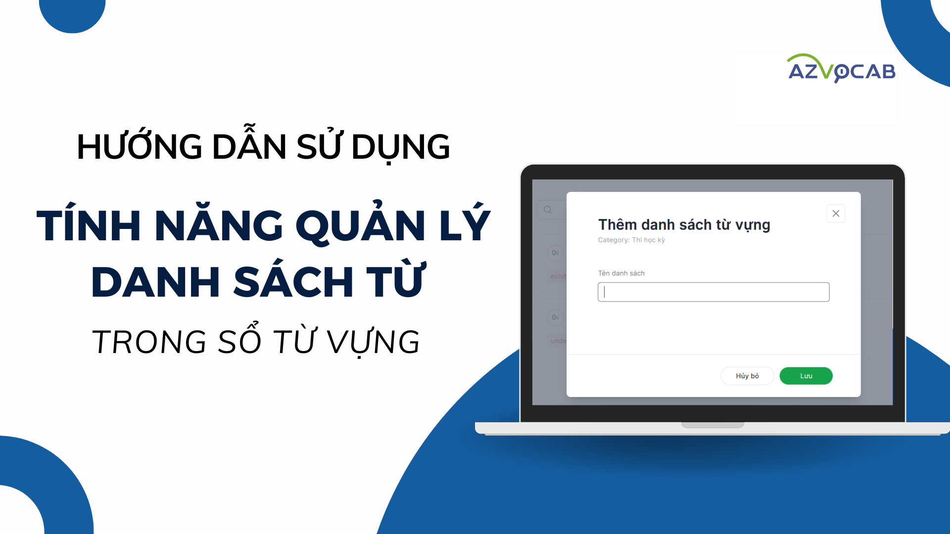 hdsd tính năng quản lý danh sách từ