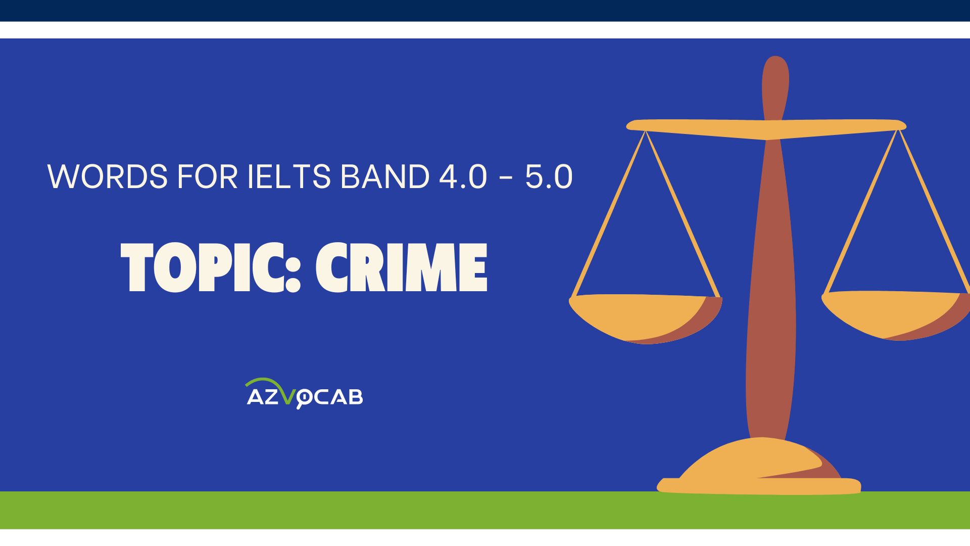 ielts topic crime band 4.0-5.0