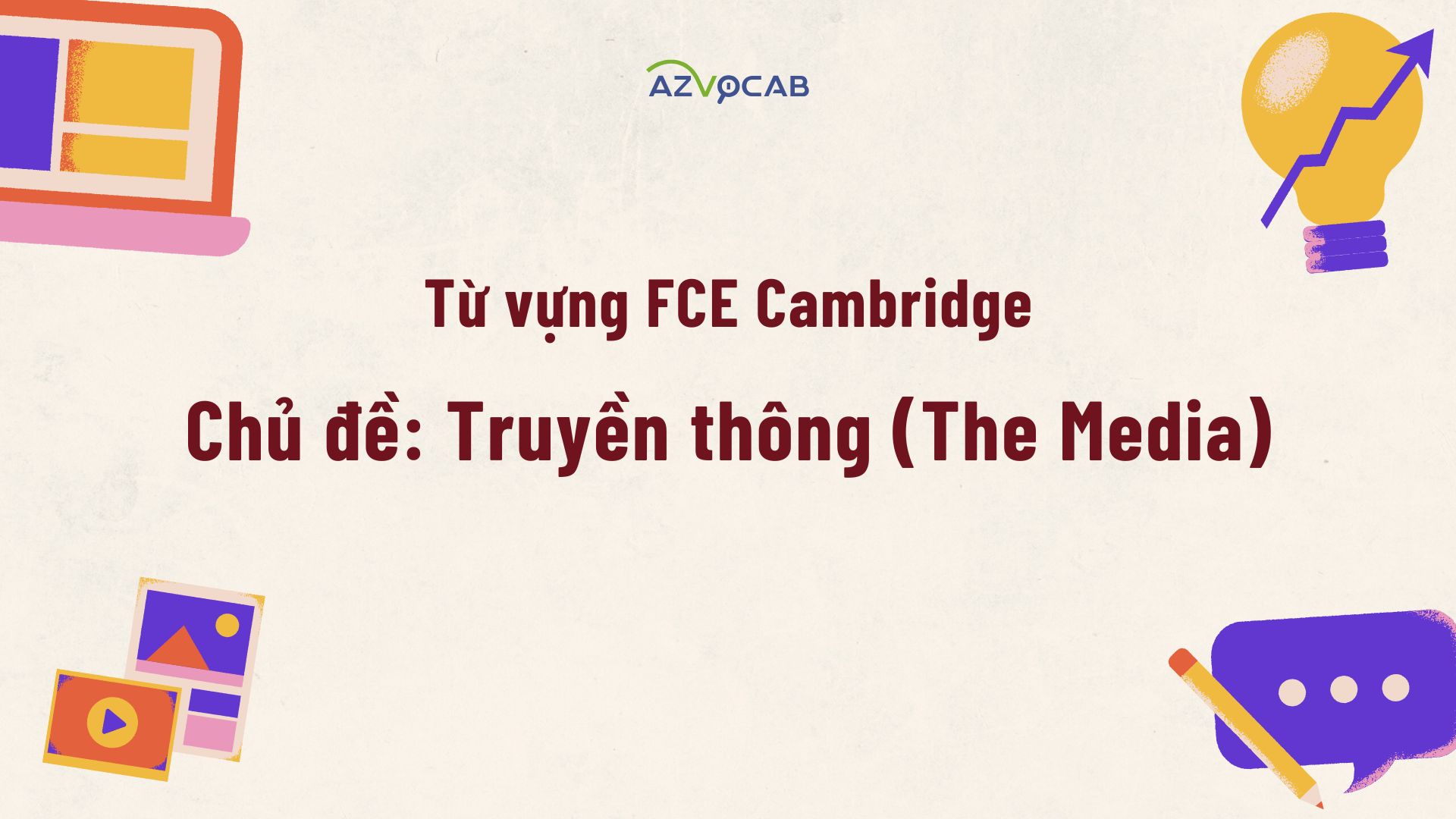 chủ đề Truyền thông (The Media)