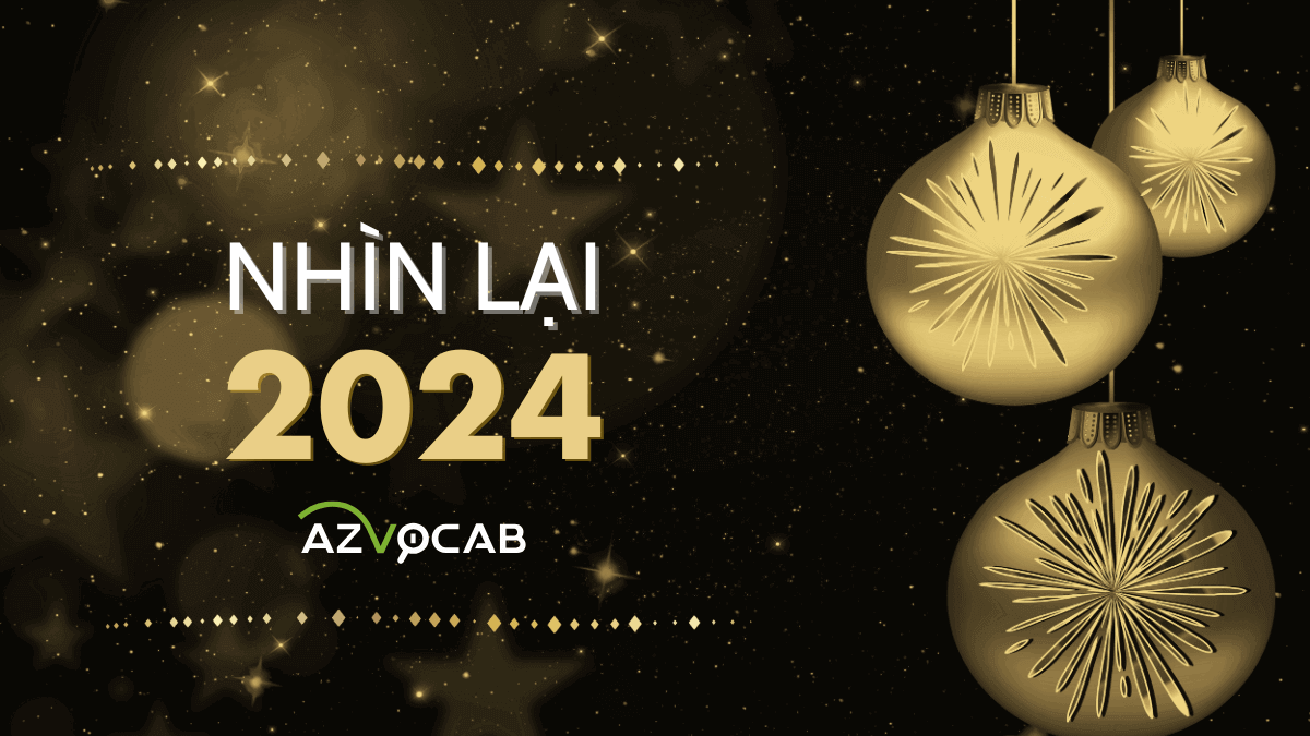 nhìn lại 2024 azVocab