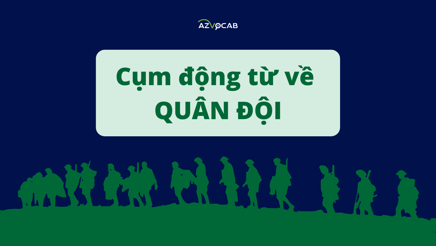 cụm động từ về quân đội