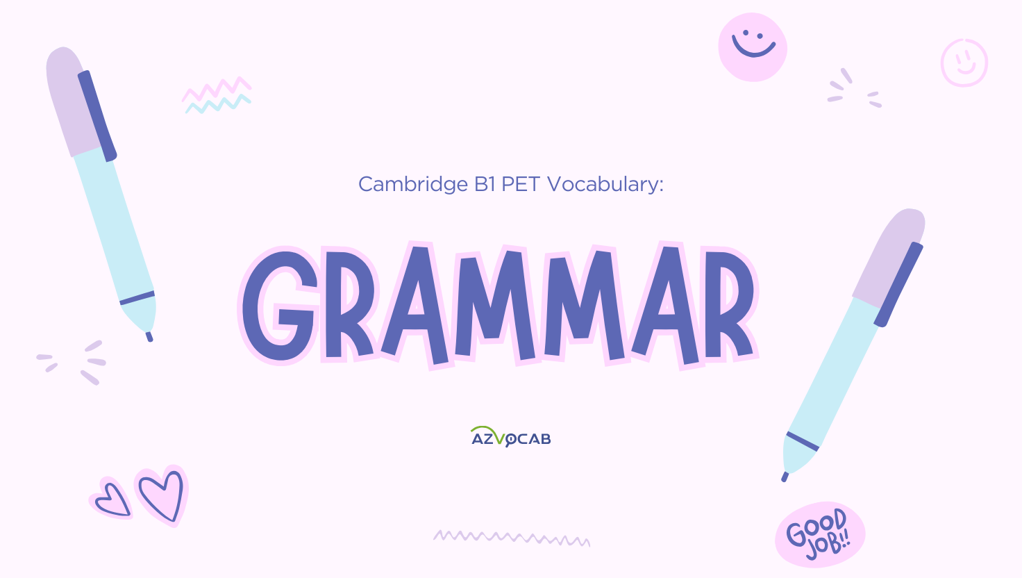 Cambridge B1 PET Vocabulary: grammar