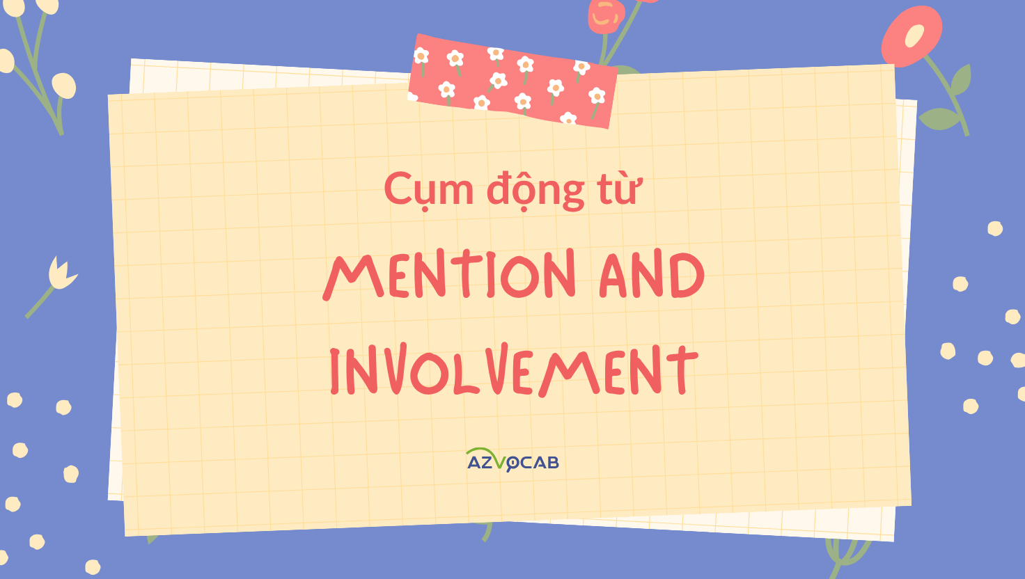 cụm động từ về đề cập và tham gia