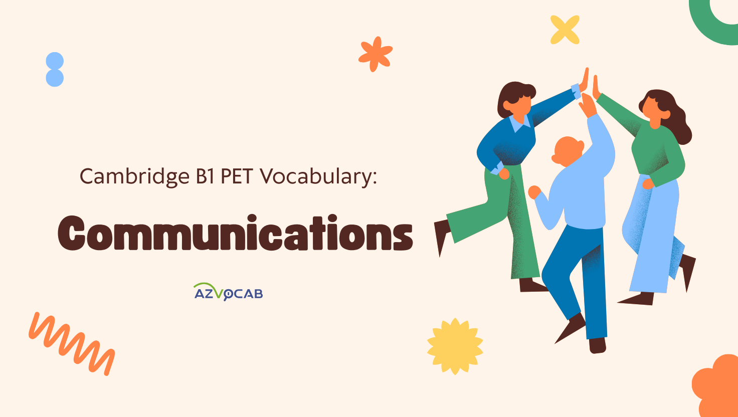 Cambridge B1 PET Vocabulary: communications