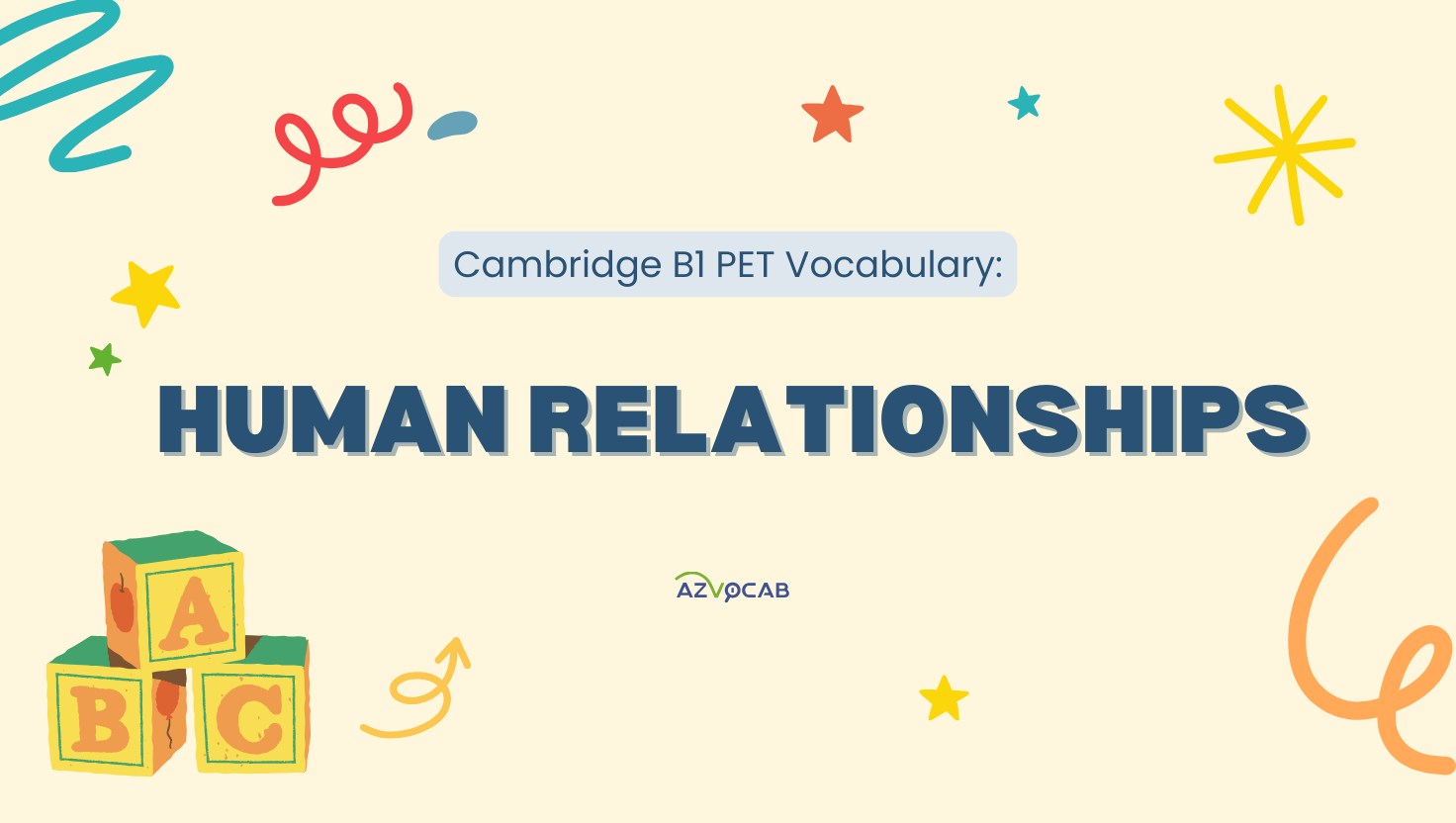 Cambridge B1 PET Vocabulary: human relationships