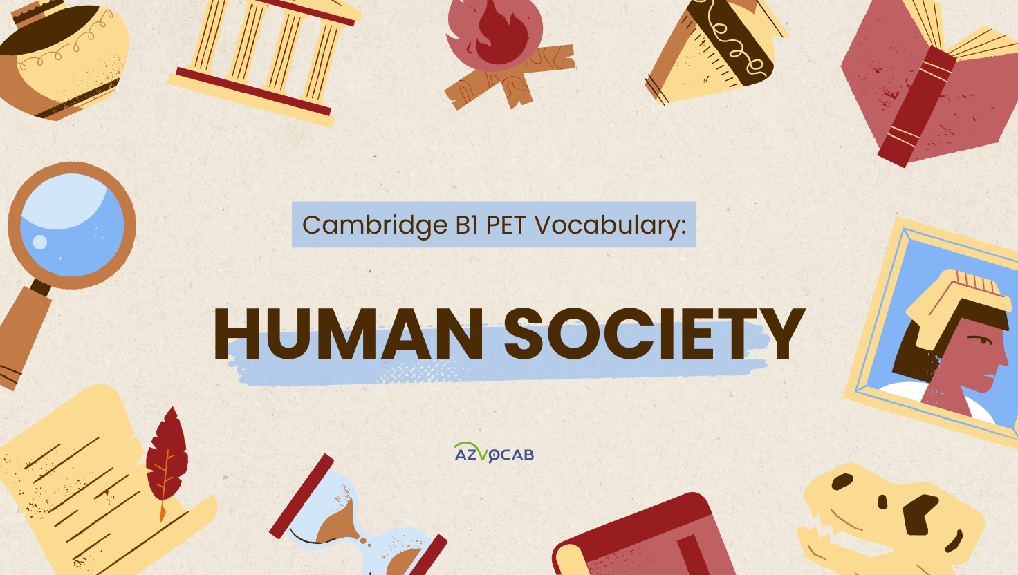 Cambridge B1 PET Vocabulary: human society
