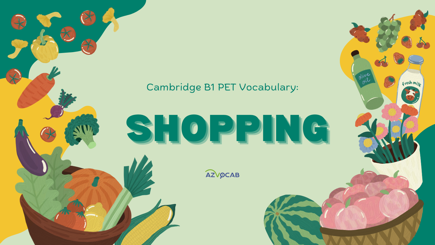 Cambridge B1 PET Vocabulary: shopping